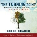 The Turning Point - Gregg Braden