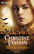 Geliebte Feindin - Christine Feehan