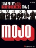 Tom Petty and the Heartbreakers: Mojo: Piano/Vocal/Guitar - Tom Petty