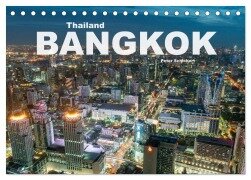 Cover-Bild zum Titel 'Bangkok - Thailand (Tischkalender 2026 DIN A5 quer), CALVENDO Monatskalender' von 'Peter Schickert'