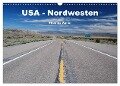 USA - Nordwesten (Wandkalender 2024 DIN A3 quer), CALVENDO Monatskalender - Thomas Amler