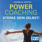 Cover-Bild zum Titel 'PowerCoaching. Stärke dein Selbst!' von 'Andreas Winter'
