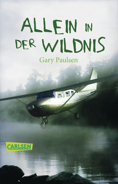 Allein in der Wildnis - Gary Paulsen