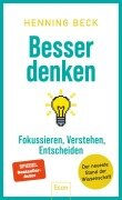 Cover-Bild zum Titel 'Besser denken' von 'Henning Beck'