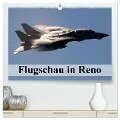 Flugschau in Reno (hochwertiger Premium Wandkalender 2025 DIN A2 quer), Kunstdruck in Hochglanz - Elisabeth Stanzer