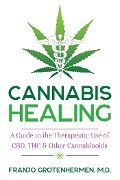 Cannabis Healing - Franjo Grotenhermen