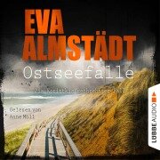 Cover-Bild zum Titel 'Ostseefalle - Pia Korittkis sechzehnter Fall' von 'Eva Almstädt'