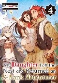 Cover-Bild zum Titel 'My Daughter Left the Nest and Returned an S-Rank Adventurer Volume 4' von 'Mojikakiya'