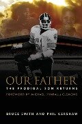 Our Father, the Prodigal Son Returns - Bruce Smith, Phil Kershaw