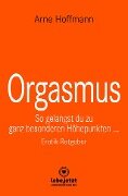 Orgasmus | Erotischer Ratgeber - Arne Hoffmann
