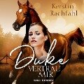 Duke - Vertrau mir - Kerstin Rachfahl