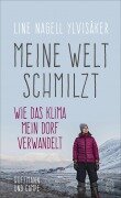 Cover-Bild zum Titel 'Meine Welt schmilzt' von 'Line Nagell Ylvisaker'