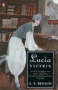 Lucia Victrix - E. F. Benson