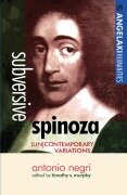 Subversive Spinoza - 