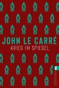 Cover-Bild zum Titel 'Krieg im Spiegel' von 'John le Carré'