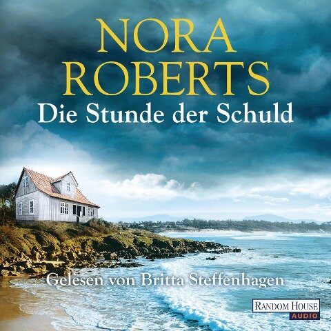 Die Stunde der Schuld - Nora Roberts
