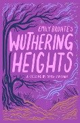 Emily Bronte's Wuthering Heights - Emily Brontë