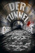 Cover-Bild zum Titel 'Der Tunnel - Nur einer kommt zurück' von 'Chris McGeorge'