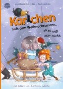 Cover-Bild zum Titel 'Karlchen hilft dem Weihnachtsmann, ob er will oder nicht (3)' von 'Lisa-Marie Dickreiter, Andreas Götz'