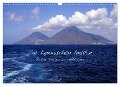 Die Liparischen Inseln (Wandkalender 2024 DIN A3 quer), CALVENDO Monatskalender - Geotop Bildarchiv