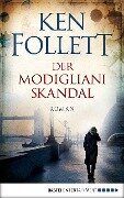 Der Modigliani-Skandal - Ken Follett