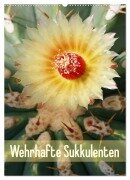 Wehrhafte Sukkulenten (Wandkalender 2025 DIN A2 hoch), CALVENDO Monatskalender - Gisela Kruse