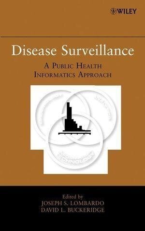 Disease Surveillance - Joseph S. Lombardo, David L. Buckeridge