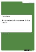 Theologisches in Thomas Manns "Doktor Faustus" - Florian Böcher