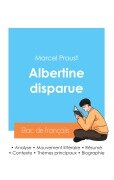 Cover-Bild zum Titel 'Réussir son Bac de français 2024 : Analyse du roman Albertine disparue de Marcel Proust' von 'Marcel Proust'