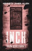 Cover-Bild zum Titel 'Inch (Truth Series, #1)' von 'Kenneth James Allen'