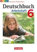 Cover-Bild zum Titel 'Deutschbuch 6. Schuljahr. Arbeitsheft mit Lösungen Gymnasium Niedersachsen' von 'Cordula Grunow, Angela Horwitz, Angela Mielke, Kerstin Muth, Vera Potthast'