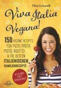 Cover-Bild zum Titel 'Viva Italia Vegana!' von 'Chloe Coscarelli'