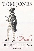 Tom Jones bind 1 - Henry Fielding