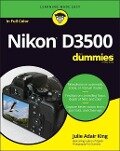 Nikon D3500 For Dummies - Julie Adair King