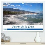 Puerto de la Cruz - Stadt am Atlantik (hochwertiger Premium Wandkalender 2026 DIN A2 quer), Kunstdruck in Hochglanz - Beate Bussenius