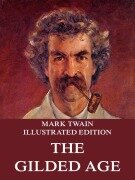 Cover-Bild zum Titel 'The Gilded Age' von 'Mark Twain'