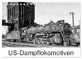 US-Dampflokomotiven (Tischkalender 2024 DIN A5 quer), CALVENDO Monatskalender - Michael Schulz-Dostal
