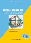 Energiesparendes Bauen und Sanieren - Thomas Königstein