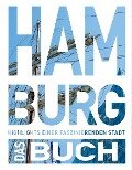KUNTH Hamburg. Das Buch - Hanno Ballhausen, Ute Kleinelümern, Jutta M. Ingala