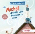 Als Michel versuchte, Linas Backenzahn zu ziehen - Astrid Lindgren, Georg Riedel, Dieter Faber