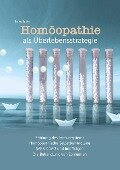 Homöopathie als Überlebensstrategie - Jo Achner