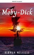 Moby-Dick - Herman Melville, Pocket Classic