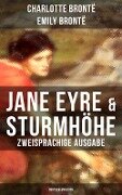 Jane Eyre & Sturmhöhe (Zweisprachige Ausgabe: Deutsch-Englisch) - Charlotte Brontë, Emily Brontë