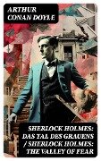 Sherlock Holmes: Das Tal des Grauens / Sherlock Holmes: The Valley of Fear - Arthur Conan Doyle