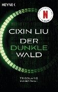 Cover-Bild zum Titel 'Der dunkle Wald' von 'Cixin Liu'