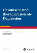 Cover-Bild zum Titel 'Chronische und therapieresistente Depression' von 'Elisabeth Schramm, Eva-Lotta Brakemeier, Hautzinger'