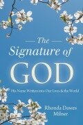 Cover-Bild zum Titel 'Signature of God' von 'Rhonda Milner'