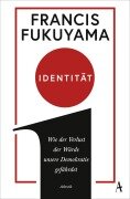 Identität - Francis Fukuyama