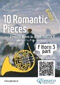 French Horn 3 part of "10 Romantic Pieces" for Horn Quartet - Ludwig Van Beethoven, Robert Schumann, Anton Rubinstein, Peter Ilyich Tchaikovsky, Modest Mussorgsky