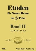 Etüden für Snare-Drum im 4/4-Takt - Band 2 - André Oettel